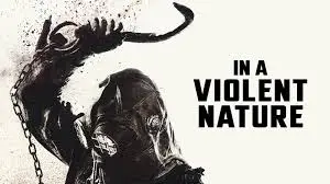 In a Violent Nature (2024) Poster